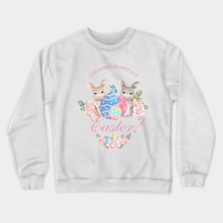 Easter Bunny Crewneck Sweatshirt